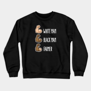 White man black man farmer gift funny farm life (light design) Crewneck Sweatshirt